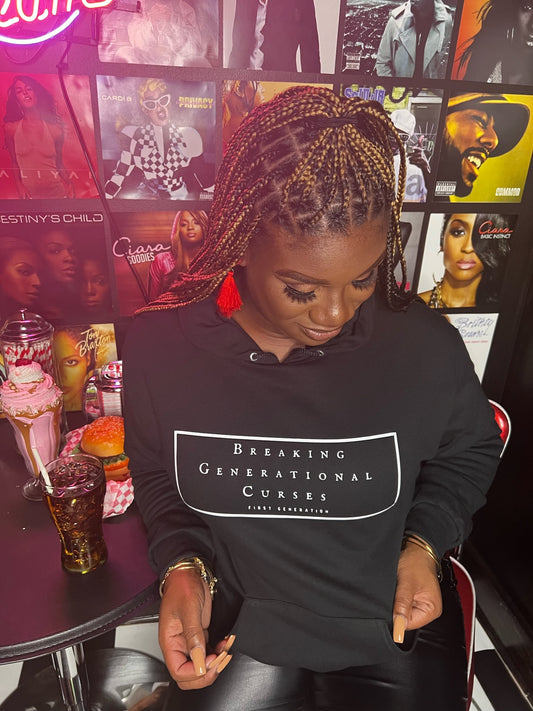 Breaking Generational Curses Hoodie